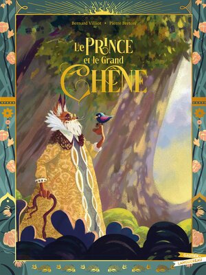 cover image of Le Prince et le Grand Chêne